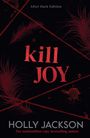 Holly Jackson: Kill Joy, Buch