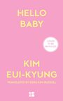 Kim Eui-Kyung: Hello Baby, Buch