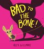 Alex Wilmore: Bad to the Bone, Buch