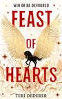 "FEAST OF HEARTS" in Rot, darüber "WIN OR BE DEVOURED", darunter Flammen, goldene Flügel, schwarzes Pferd. Autor: Teri Dederer.