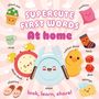 Miles Kelly: Supercute First Words At Home, Buch