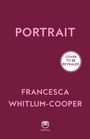 „PORTRAIT“, „COVER TO BE REVEALED“, „FRANCESCA WHITLUM-COOPER“. Dunkelroter Hintergrund, Logo unten.