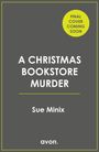 Sue Minix: A Christmas Bookstore Murder, Buch