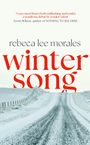 Rebeca Lee Morales: Winter Song, Buch