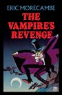 Text: "Eric Morecambe", "The Vampire's Revenge". Eine Illustration eines bedrohlichen Vampirs mit Fledermäusen und Mond.