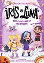 "IRIS & LUNA: The Creatures of the Forest!" Bunte Illustration mit Figuren, Regenbogen-Kleidern, Einhorn und Tieren.