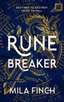 "Destined to destroy. Fated to fall. Rune Breaker. Mila Finch." Goldener Drache und Runen auf navyblauem Hintergrund.