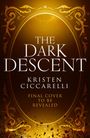 Kristen Ciccarelli: The Dark Descent, Buch
