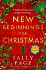 "A single Christmas can change everything... NEW BEGINNINGS FOR CHRISTMAS. SALLY PAGE. Rotes Cover mit Weihnachtsdekor."