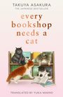 Takuya Asakura: Every Bookshop Needs a Cat, Buch