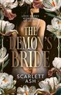 "Love Makes Monsters of Us All. The Demon's Bride. Scarlett Ash." Frau mit Blumenmuster auf dunklem Hintergrund.