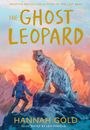 "The Ghost Leopard" von Hannah Gold. Illustration: Ein Kind steht vor einem großen Schneeleopard in einer Bergszene bei Sonnenuntergang.