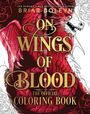 "On Wings of Blood: The Official Coloring Book" - Goldene Schrift auf rotem Drachenhintergrund mit kunstvollen Mustern.