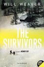 Will Weaver: The Survivors, Buch