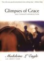 Madeleine L'Engle: Glimpses of Grace, Buch