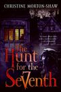 Christine Morton-Shaw: The Hunt for the Seventh, Buch