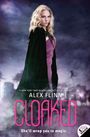 Alex Flinn: Cloaked, Buch