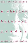 Charles Bukowski: Run with the Hunted, Buch