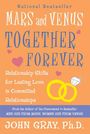 John Gray: Mars and Venus Together Forever, Buch
