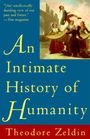 Theodore Zeldin: Intimate History of Humanity, An, Buch