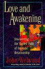 John Welwood: Love and Awakening, Buch