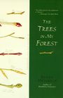 Bernd Heinrich: Trees in My Forest, The, Buch