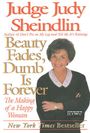 Judy Sheindlin: Beauty Fades/Dumb Is Forever, Buch