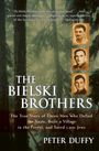 Peter Duffy: The Bielski Brothers, Buch