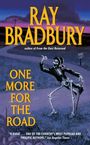 Ray Bradbury: One More for the Road, Buch