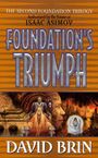 David Brin: Foundation's Triumph, Buch