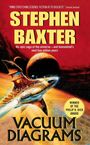 "Stephen Baxter: Vacuum Diagrams. His epic saga of the universe—and humankind's next five million years." Raumschiff im All.