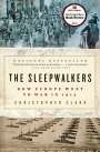 Christopher Clark: The Sleepwalkers, Buch