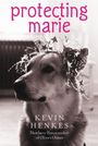 Kevin Henkes: Protecting Marie, Buch