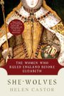 Helen Castor: She-Wolves: The Women Who Ruled England Before Elizabeth, Buch