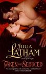 Julia Latham: Taken and Seduced, Buch