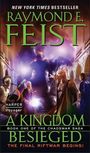 Raymond E Feist: A Kingdom Besieged, Buch