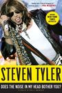 Steven Tyler: Does the Noise in My Head Bother You?, Buch