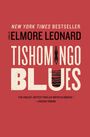 Elmore Leonard: Tishomingo Blues, Buch