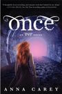 Anna Carey: Once, Buch