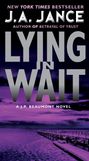 J A Jance: Lying in Wait, Buch