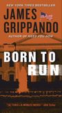 James Grippando: Born to Run, Buch