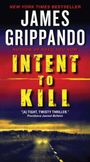 James Grippando: Intent to Kill, Buch