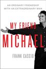 Frank Cascio: My Friend Michael, Buch