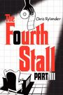 Chris Rylander: The Fourth Stall, Part III, Buch