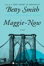 Betty Smith: Maggie-Now, Buch