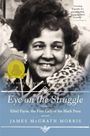 James Mcgrath Morris: Eye On the Struggle, Buch