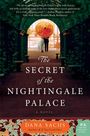 Dana Sachs: The Secret of the Nightingale Palace, Buch