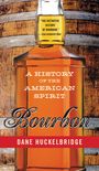 Dane Huckelbridge: Bourbon, Buch