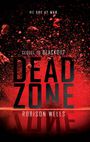 Robison Wells: Dead Zone, Buch