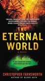 Christopher Farnsworth: Eternal World, The, Buch